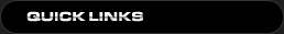QUICK LINKS