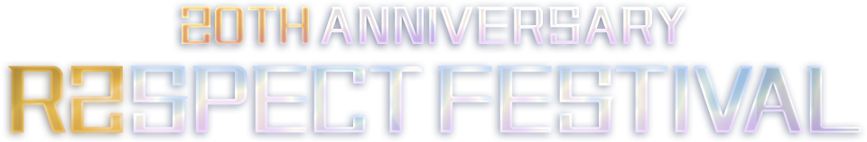 20TH ANNIVERSARY R2SPECT FESTIVAL
